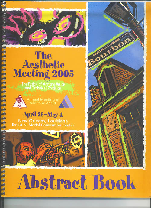 The Aesthetic Meeting 2005 New Orleans, California. Abril 28 - Mayo 4, 2005